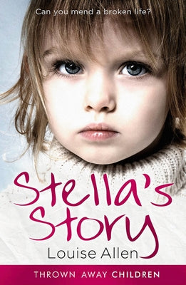 Stella's Story by Allen, Louise