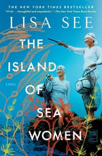 The Island of Sea Women by See, Lisa