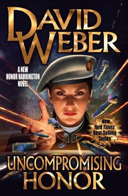 Uncompromising Honor by Weber, David