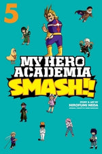 My Hero Academia: Smash!!, Vol. 5 by Horikoshi, Kohei