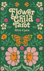 Flower Child Tarot: Deck & Guidebook by (Rittgers), Kira Cyan