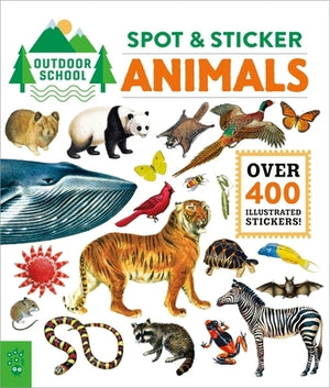 Outdoor School: Spot & Sticker Animals by Odd Dot