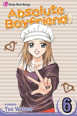 Absolute Boyfriend, Vol. 6 by Watase, Yuu