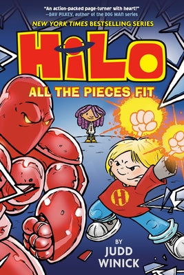 Hilo Book 6: All the Pieces Fit: (A Graphic Novel) by Winick, Judd