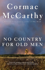 No Country for Old Men by McCarthy, Cormac