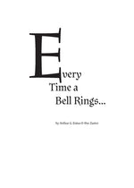 Every time a bell rings... by Enius, Arthur G.