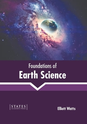 Foundations of Earth Science by Watts, Elliott