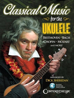 Classical Music for the Ukulele Book/Online Audio [With CD (Audio)] by Sheridan, Dick