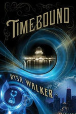 Timebound by Walker, Rysa