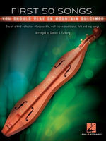 First 50 Songs You Should Play on Mountain Dulcimer by Eulberg, Steven B.