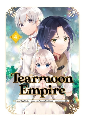 Tearmoon Empire (Manga) Volume 4 by Mochitsuki