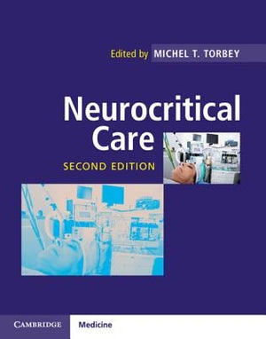 Neurocritical Care by Torbey, Michel T.