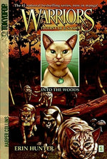 Warriors Manga: Tigerstar and Sasha #1: Into the Woods by Hunter, Erin