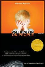 Walking in on People: (Able Muse Book Award for Poetry) by Balmain, Melissa