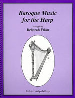 Baroque Music for the Harp by Friou, Deborah