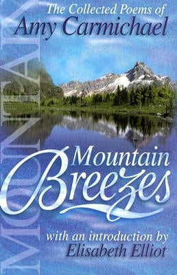 Mountain Breezes by Carmichael, Amy