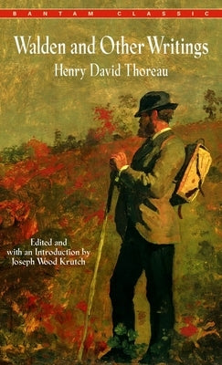 Walden and Other Writings by Thoreau, Henry David