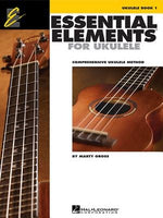 Essential Elements for Ukulele - Method Book 1: Comprehensive Ukulele Method by Gross, Marty