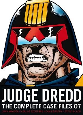 Judge Dredd: The Complete Case Files 07 by Wagner, John