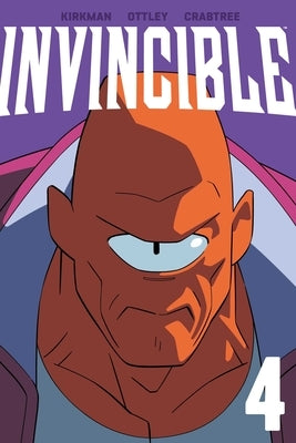 Invincible Volume 4 (New Edition) by Kirkman, Robert