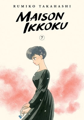 Maison Ikkoku Collector's Edition, Vol. 7 by Takahashi, Rumiko