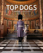 Top Dogs: A British Love Affair by Montagu, Georgina