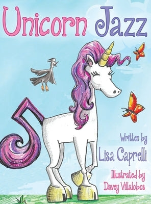 Unicorn Jazz by Caprelli, Lisa