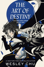 The Art of Destiny by Chu, Wesley