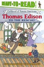 Thomas Edison to the Rescue! by Goldsmith, Howard