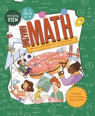 Everyday Stem Math--Amazing Math by Abercrombie, Lou