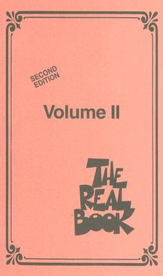 The Real Book - Volume II - Mini Edition: C Edition by Hal Leonard Corp