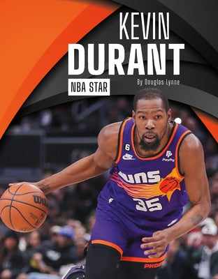 Kevin Durant: NBA Star by Lynne, Douglas