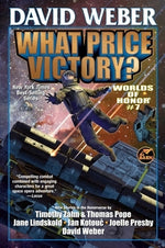 What Price Victory? by Weber, David