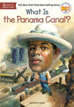 What Is the Panama Canal? by Pascal, Janet B.