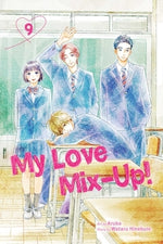 My Love Mix-Up!, Vol. 9 by Hinekure, Wataru