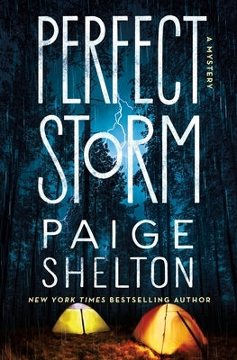 Perfect Storm: A Mystery by Shelton, Paige