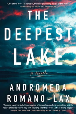 The Deepest Lake by Romano-Lax, Andromeda