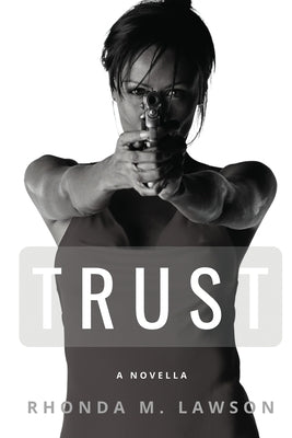 Trust by Lawson, Rhonda M.