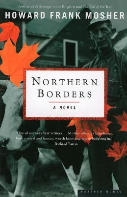 Northern Borders by Mosher, Howard Frank