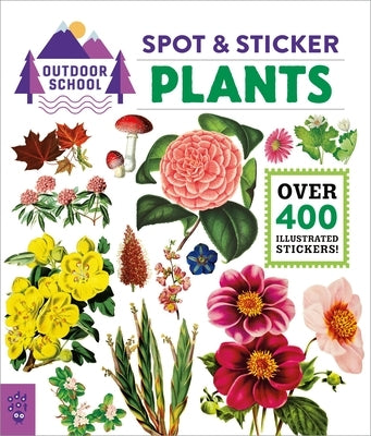 Outdoor School: Spot & Sticker Plants by Odd Dot