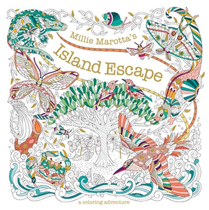 Millie Marotta's Island Escape: A Coloring Adventure by Marotta, Millie