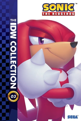 Sonic the Hedgehog: The IDW Collection, Vol. 3 by Flynn, Ian