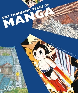 One Thousand Years of Manga by Koyama-Richard, Brigitte