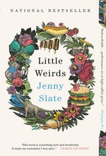 Little Weirds by Slate, Jenny