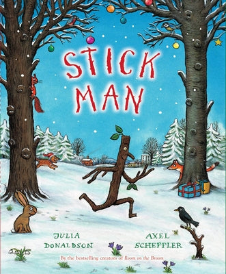 Stick Man by Donaldson, Julia