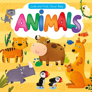 Look and Find, Clever Baby: Animals by Clever Publishing
