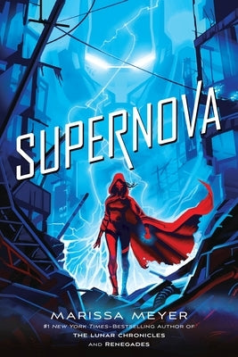 Supernova by Meyer, Marissa