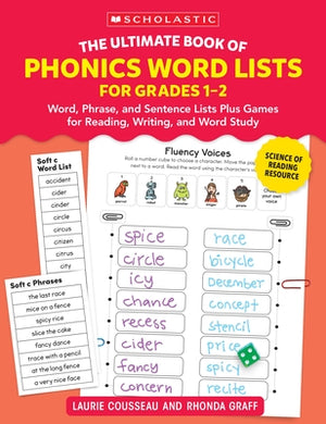 The Ultimate Book of Phonics Word Lists: Grades 1-2: Games & Word Lists for Reading, Writing, and Word Study by Cousseau, Laurie