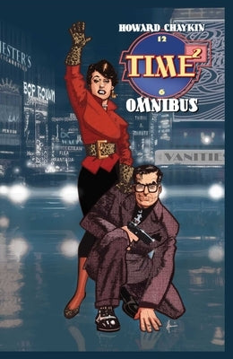 Time2 Omnibus by Chaykin, Howard Victor