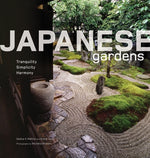 Japanese Gardens: Tranquility, Simplicity, Harmony by Mehta, Geeta